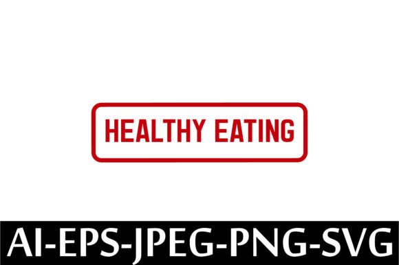 Download HEALTHY EATING Rubber Stamp Design - Healthy eating Collection